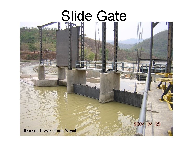 Slide Gate Jhimruk Power Plant, Nepal 