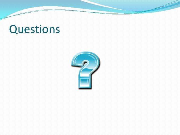 Questions 
