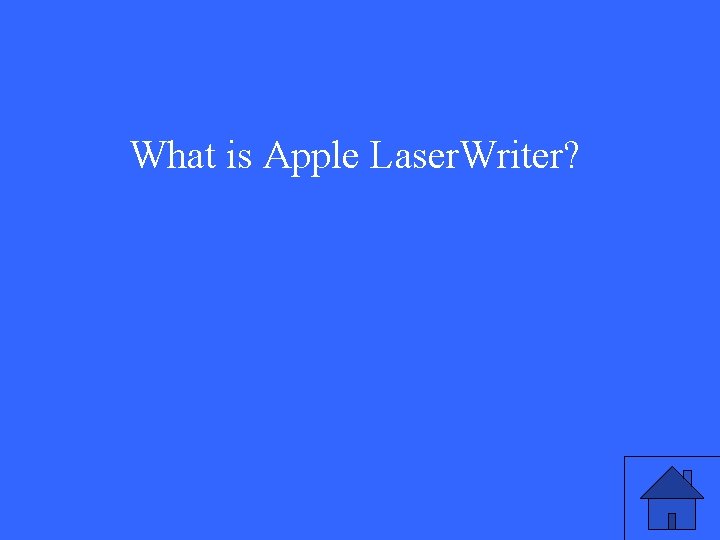 What is Apple Laser. Writer? 