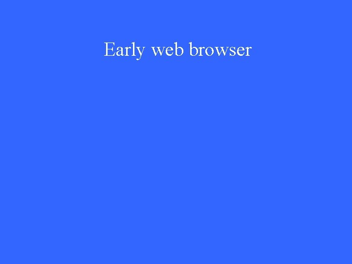 Early web browser 