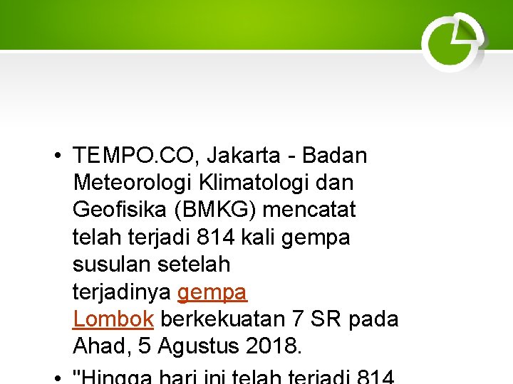  • TEMPO. CO, Jakarta - Badan Meteorologi Klimatologi dan Geofisika (BMKG) mencatat telah