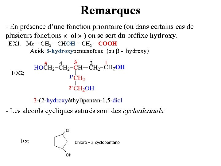 Remarques - En présence d’une fonction prioritaire (ou dans certains cas de plusieurs fonctions