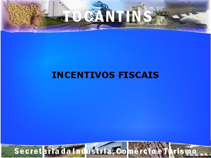 INCENTIVOS FISCAIS 