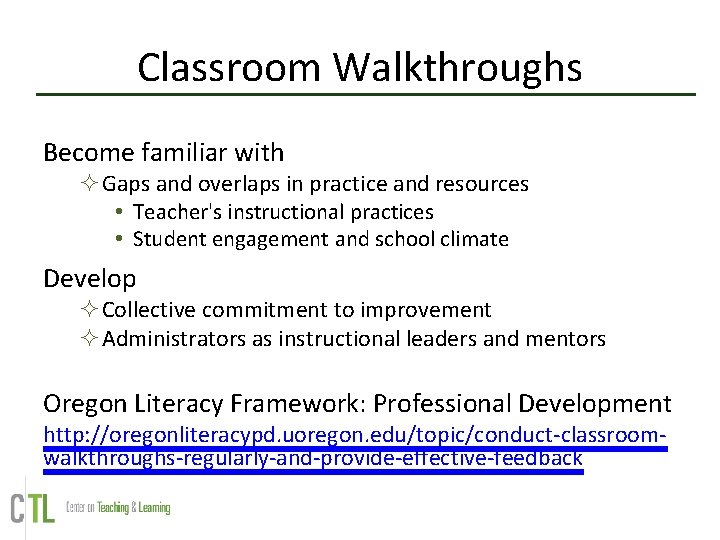 Classroom Walkthroughs Become familiar with Gaps and overlaps in practice and resources • Teacher's Classroom Walkthroughs Become familiar with Gaps and overlaps in practice and resources • Teacher's