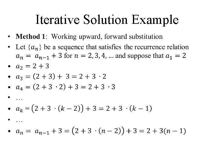 Iterative Solution Example • 