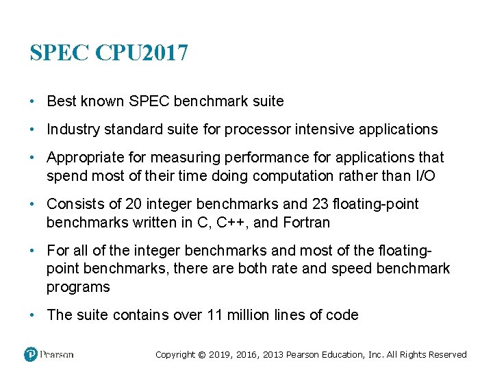 SPEC CPU 2017 • Best known SPEC benchmark suite • Industry standard suite for SPEC CPU 2017 • Best known SPEC benchmark suite • Industry standard suite for