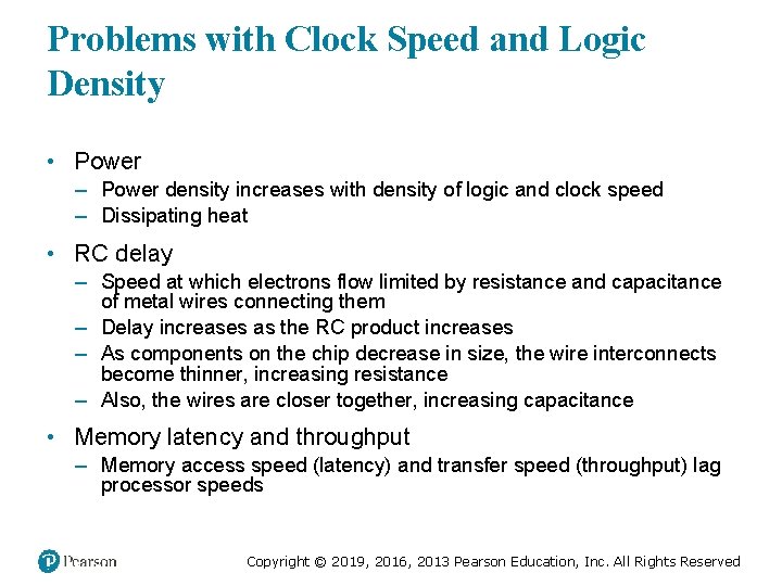 Problems with Clock Speed and Logic Density • Power – Power density increases with Problems with Clock Speed and Logic Density • Power – Power density increases with