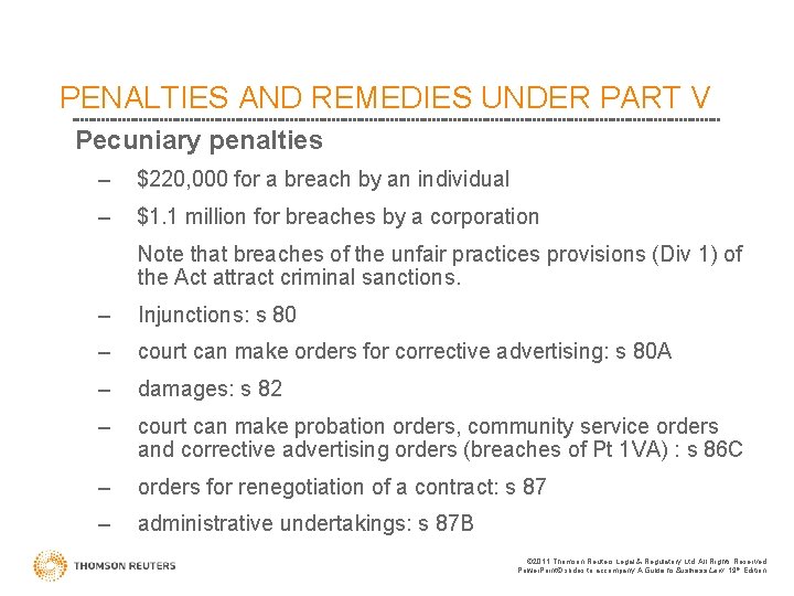 PENALTIES AND REMEDIES UNDER PART V Pecuniary penalties – $220, 000 for a breach