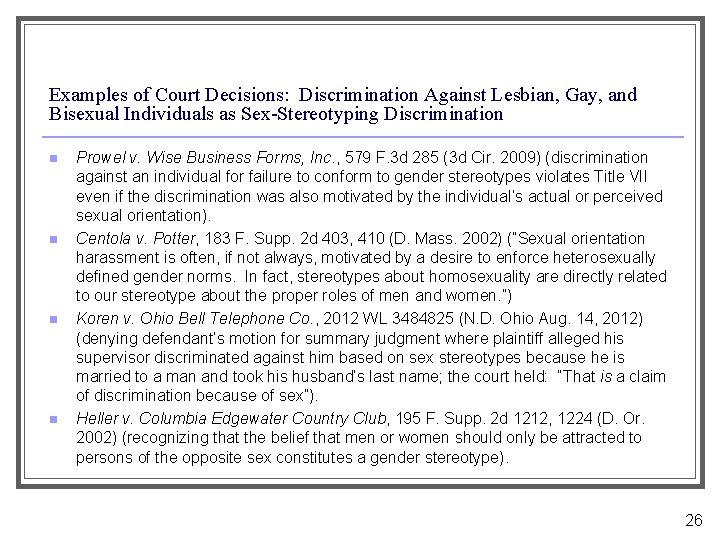 Examples of Court Decisions: Discrimination Against Lesbian, Gay, and Bisexual Individuals as Sex-Stereotyping Discrimination