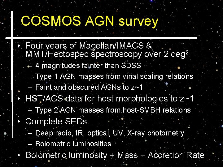 COSMOS AGN survey • Four years of Magellan/IMACS & MMT/Hectospectroscopy over 2 deg 2