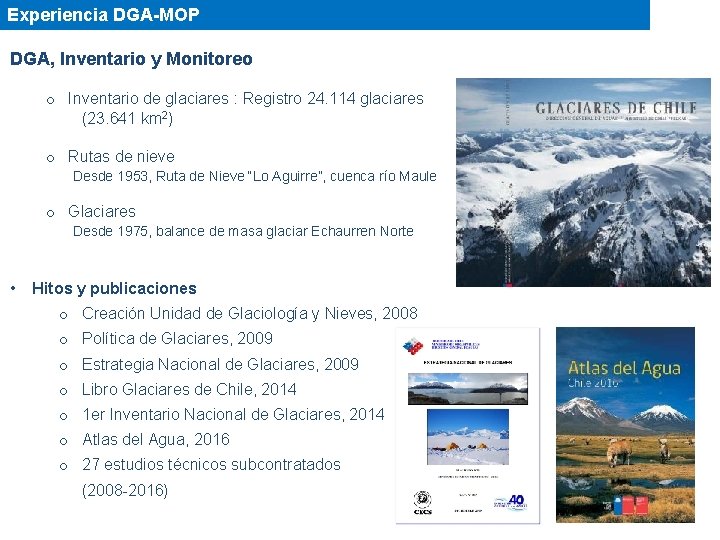 Experiencia DGA-MOP DGA, Inventario y Monitoreo o Inventario de glaciares : Registro 24. 114