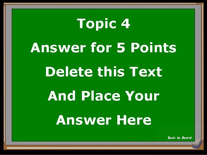 Topic 4 Answer for 5 Points Delete this Text And Place Your Answer Here