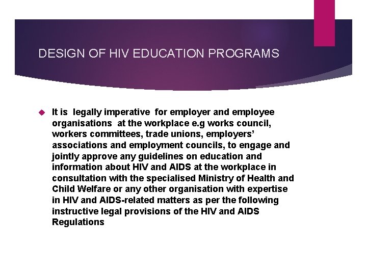 LABOUR LAW INTERVENTIONS TO HIV IN THE WORKPLACE