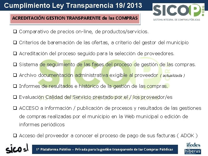 Cumplimiento Ley Transparencia 19/ 2013 ACREDITACIÓN GESTION TRANSPARENTE de las COMPRAS q Comparativo de