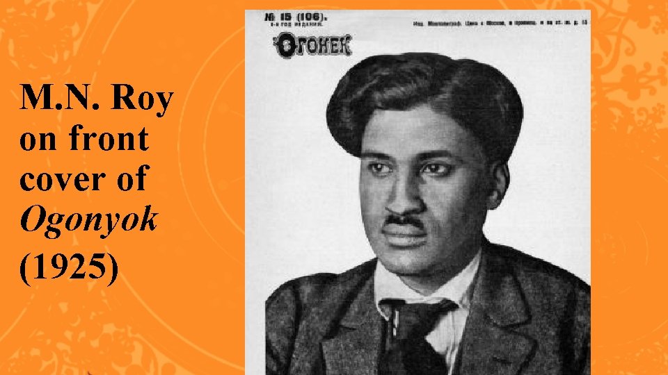 M. N. Roy on front cover of Ogonyok (1925) 