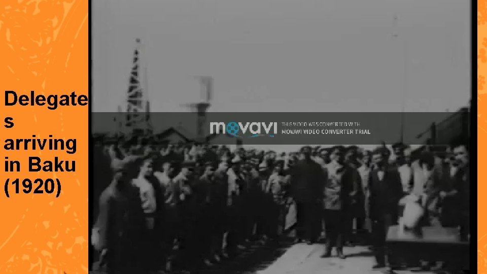 Delegate s arriving in Baku (1920) 