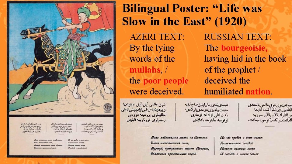 Bilingual Poster: “Life was Slow in the East” (1920) AZERI TEXT: By the lying