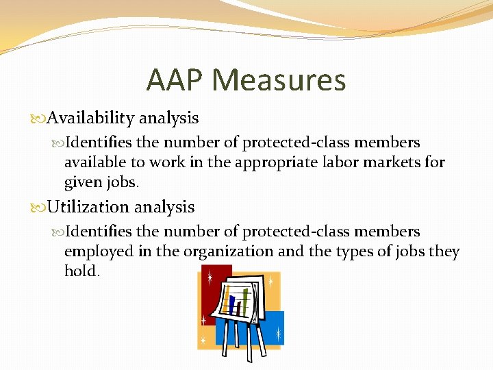 AAP Measures Availability analysis Identifies the number of protected-class members available to work in