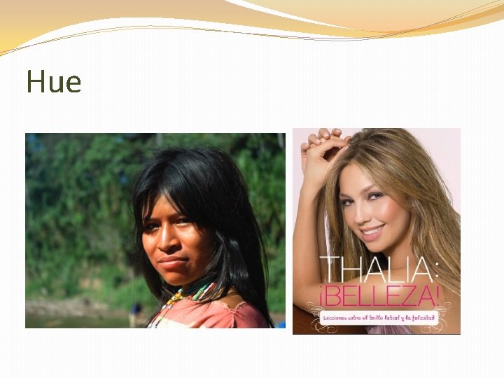 Hue 
