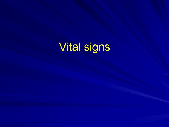 Vital signs 