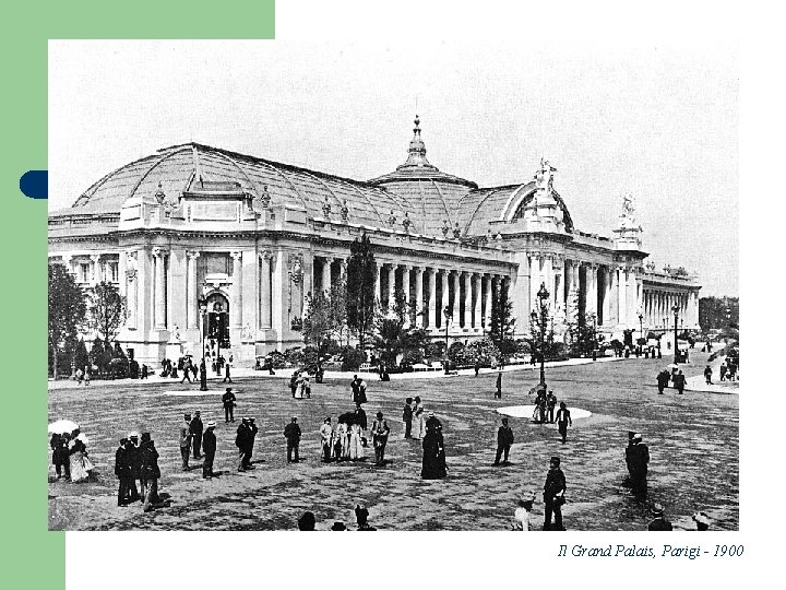 Il Grand Palais, Parigi - 1900 