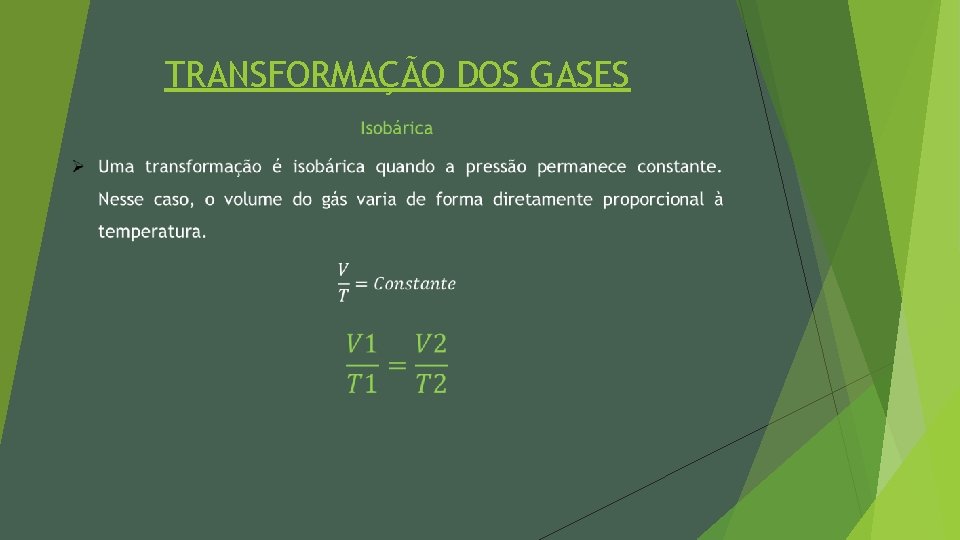 TRANSFORMAÇÃO DOS GASES 