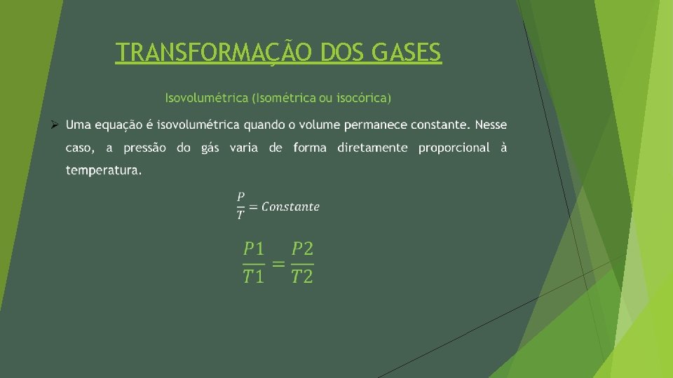 TRANSFORMAÇÃO DOS GASES 