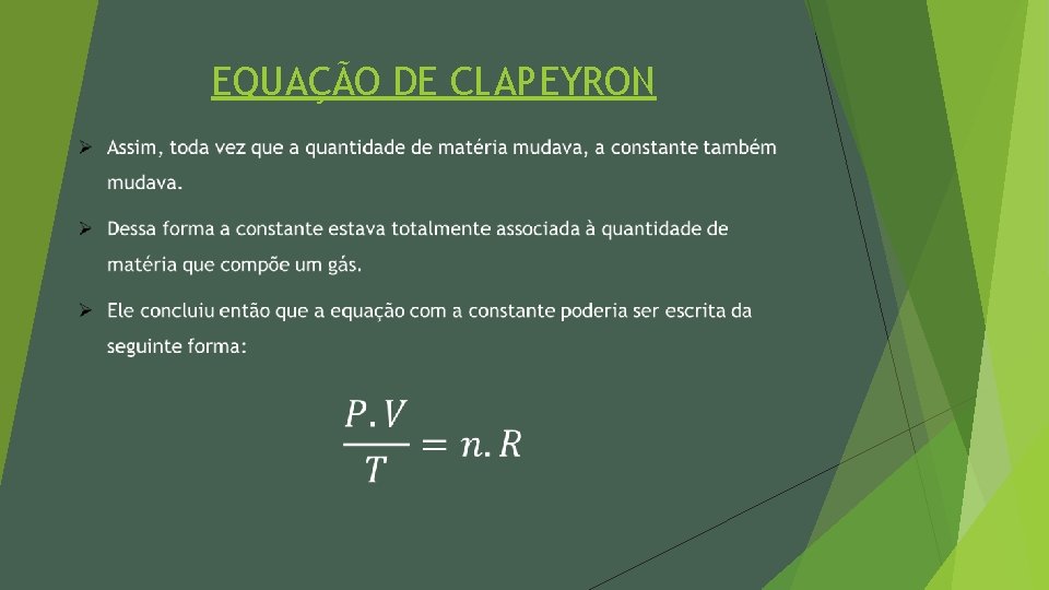 EQUAÇÃO DE CLAPEYRON 