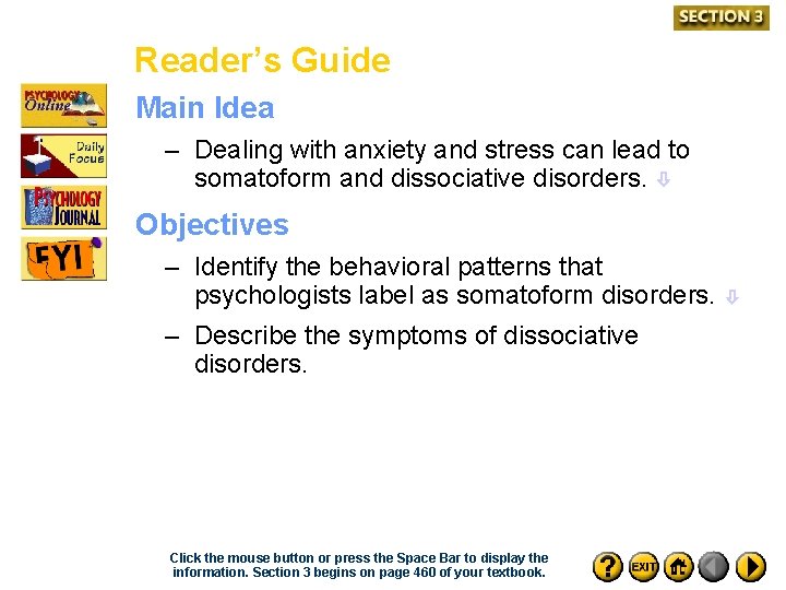 Reader’s Guide Main Idea – Dealing with anxiety and stress can lead to somatoform