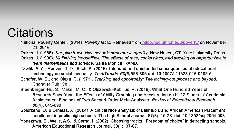 Citations National Poverty Center. (2014). Poverty facts. Retrieved from http: //npc. umich. edu/poverty/ on