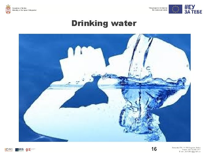 Drinking water 16 