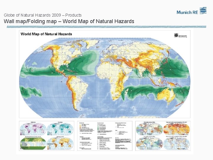 Globe of Natural Hazards 2009 – Products Wall map/Folding map – World Map of