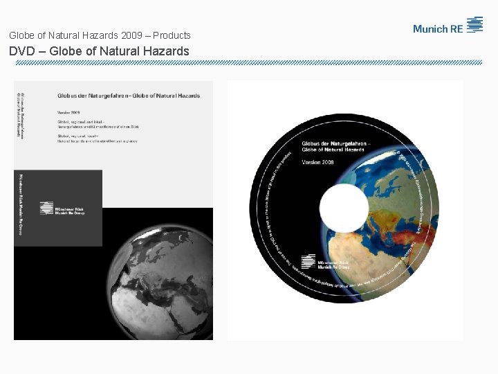 Globe of Natural Hazards 2009 – Products DVD – Globe of Natural Hazards 