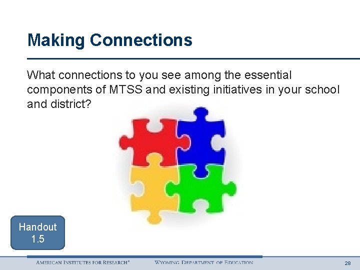 Making Connections What connections to you see among the essential components of MTSS and