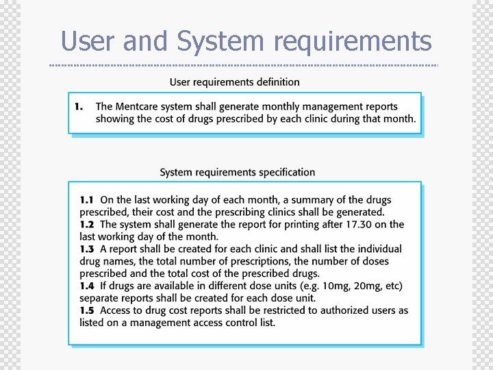 User and System requirements 