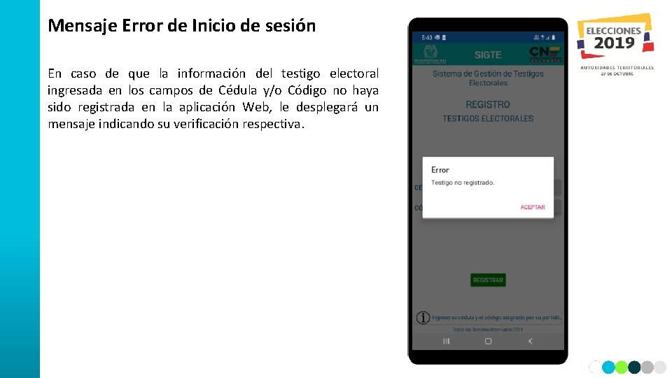 Mensaje Error de Inicio de sesión En caso de que la información del testigo