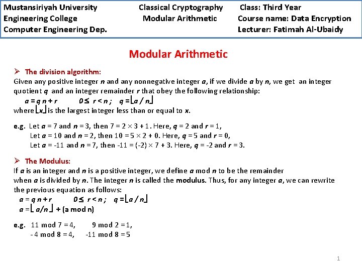 Mustansiriyah University Engineering College Computer Engineering Dep. Classical Cryptography Modular Arithmetic Class: Third Year