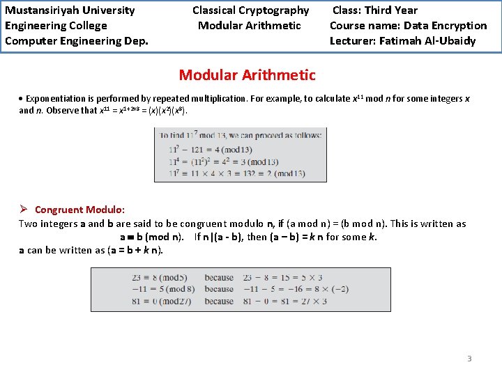 Mustansiriyah University Engineering College Computer Engineering Dep. Classical Cryptography Modular Arithmetic Class: Third Year