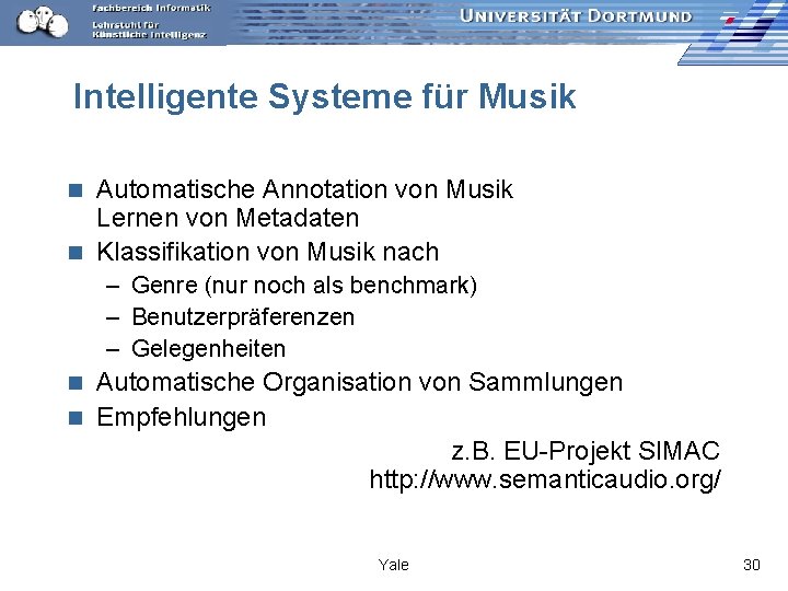 Intelligente Systeme für Musik Automatische Annotation von Musik Lernen von Metadaten n Klassifikation von