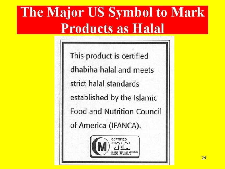 The Major US Symbol to Mark Products as Halal 26 