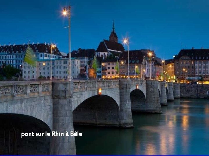 pont sur le Rhin à Bâle 