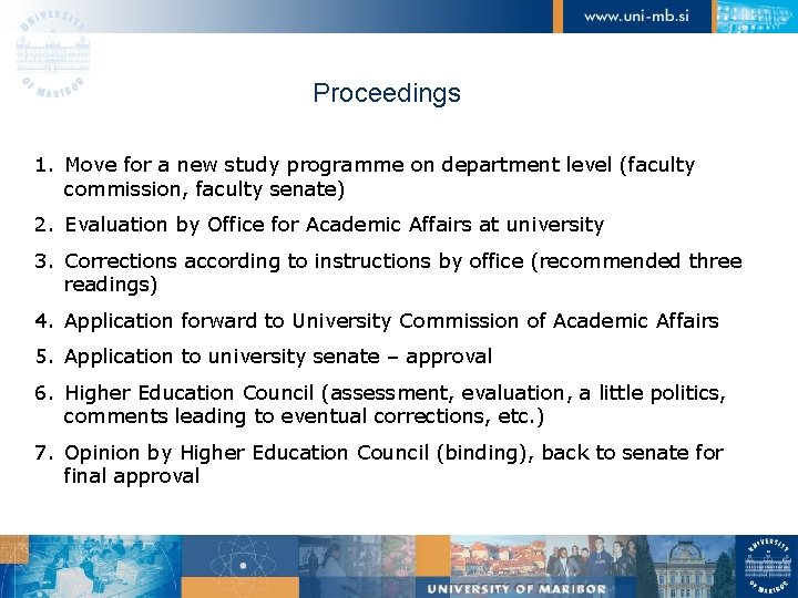 Proceedings 1. Move for a new study programme on department level (faculty commission, faculty