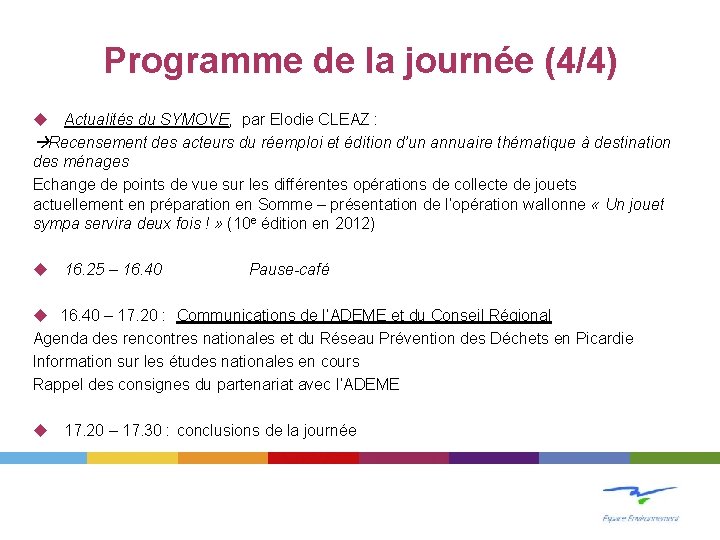 Programme de la journée (4/4) u Actualités du SYMOVE, par Elodie CLEAZ : Recensement