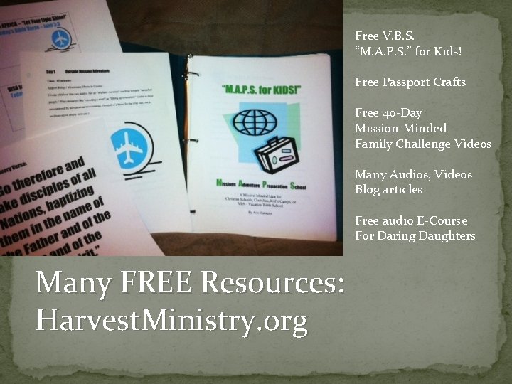 Free V. B. S. “M. A. P. S. ” for Kids! Free Passport Crafts