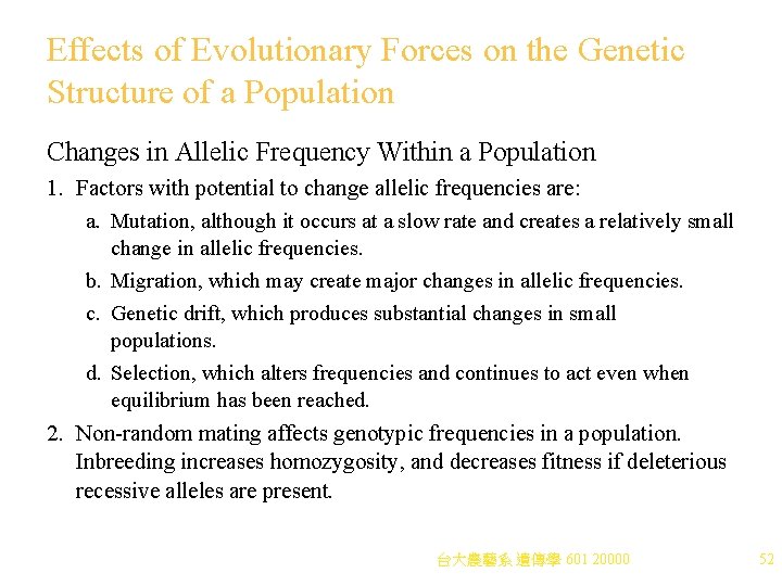 Effects of Evolutionary Forces on the Genetic Structure of a Population Changes in Allelic