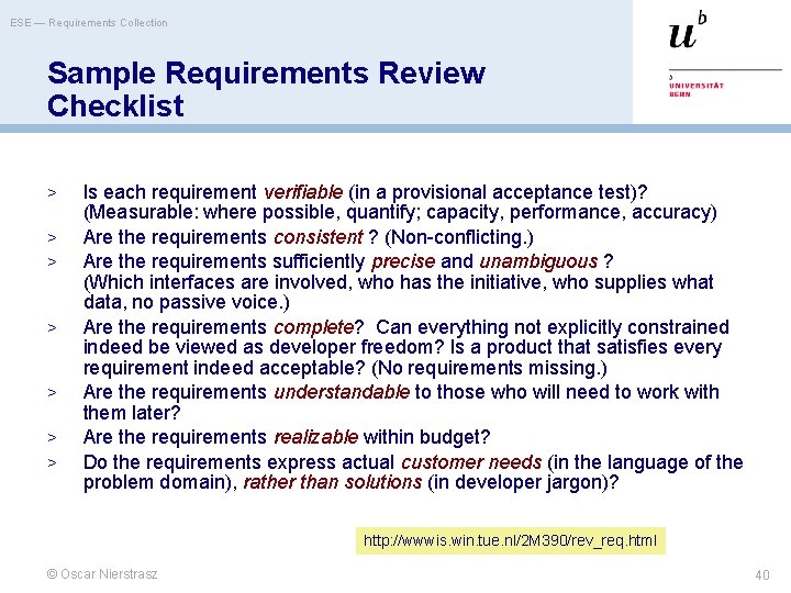 ESE — Requirements Collection Sample Requirements Review Checklist > > > > Is each