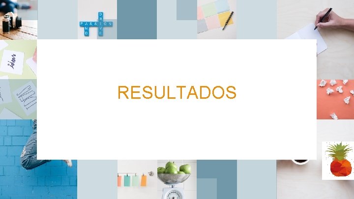 RESULTADOS 