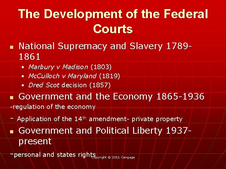 The Development of the Federal Courts n National Supremacy and Slavery 17891861 • Marbury