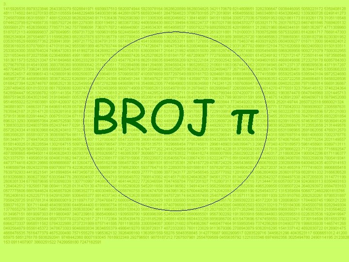 BROJ π 