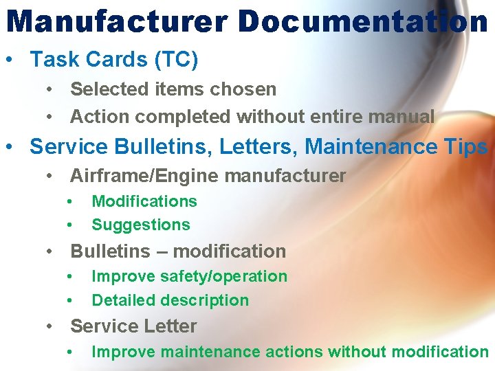 Manufacturer Documentation • Task Cards (TC) • Selected items chosen • Action completed without